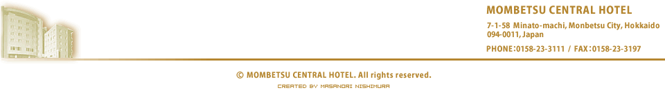 MOMBETSU CENTRAL HOTEL